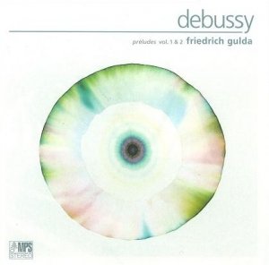 Debussy / Friedrich Gulda - Préludes Vol. 1 & 2 (CD)