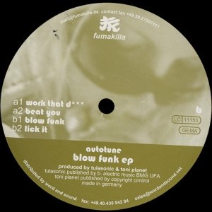 Autotune - Blow Funk EP (12'')