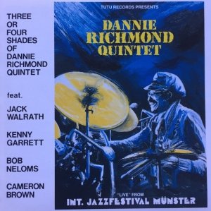 Dannie Richmond Quintet - Three Or Four Shades Of Dannie Richmond Quintet (CD)