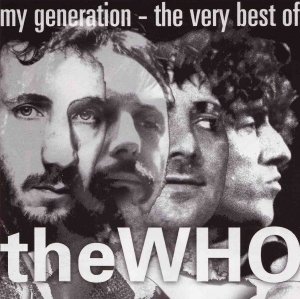 The Who - My Generation - The Very Best Of The Who (CD)