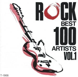 Rock Best 100 Artists Vol.1 (CD)