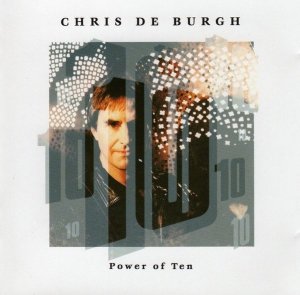 Chris De Burgh - Power Of Ten (CD)