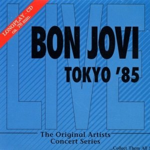 Bon Jovi - Tokyo '85 (CD)