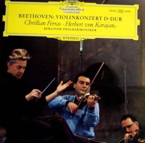 Beethoven, Christian Ferras, Herbert von Karajan, Berliner Philharmoniker - Violinkonzert D-Dur (LP)