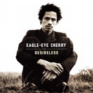 Eagle-Eye Cherry - Desireless (CD)