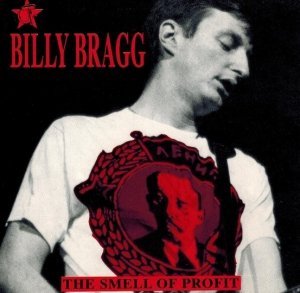Billy Bragg - The Smell of Profit (CD)