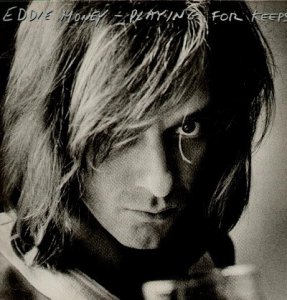 Eddie Money - Playing For Keeps (LP)