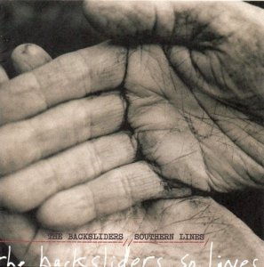 The Backsliders - Southern Lines (CD)