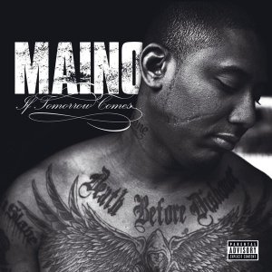 Maino - If Tomorrow Comes... (CD)