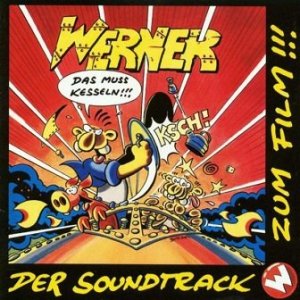Andreas Fahnert & The Golden Eckats - Werner - Das Muss Kesseln!!! - Der Soundtrack Zum Film (CD) 