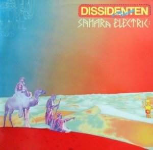 Dissidenten + Lemchaheb - Sahara Electric (LP)
