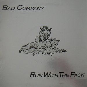 Bad Company - Run With The Pack (LP)