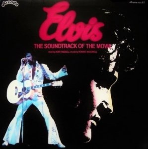 Ronnie McDowell - Elvis : The Soundtrack Of The Movie (LP)