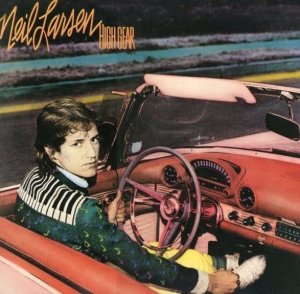 Neil Larsen - High Gear (LP)