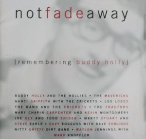 Not Fade Away (Remembering Buddy Holly) (CD)