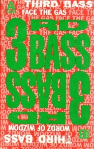 3rd Bass - The Gas Face (Maxi-MC)