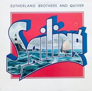 Sutherland Brothers And Quiver - Sailing (LP)