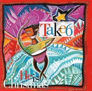 Take 6 - He Is Christmas (CD)