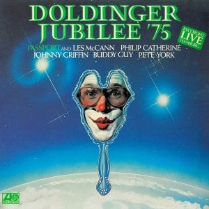 Passport And Les McCann, Philip Catherine, Johnny Griffin, Buddy Guy, Pete York - Doldinger Jubilee '75 (LP)