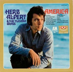Herb Alpert & The Tijuana Brass - America (LP)