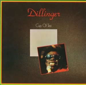 Dillinger - Cup Of Tea (LP)