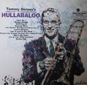 Tommy Dorsey And His Orchestra - Hullabaloo (LP)