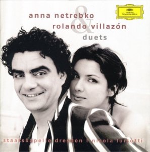 Anna Netrebko, Rolando Villazón, Staatskapelle Dresden, Nicola Luisotti - Duets (CD)