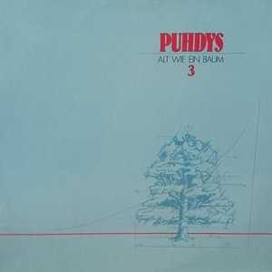 Puhdys - 3 Alt Wie Ein Baum (LP)