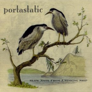 Portastatic - Slow Note From A Sinking Ship (CD)