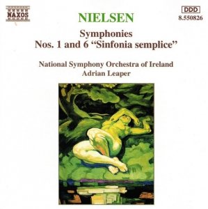 Nielsen - National Symphony Orchestra Of Ireland, Adrian Leaper - Symphonies Nos. 1 And 6 Sinfonia Semplice (CD)