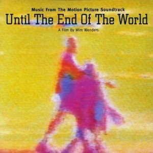 Until The End Of The World (Music From The Motion Picture Soundtrack) (CD)
