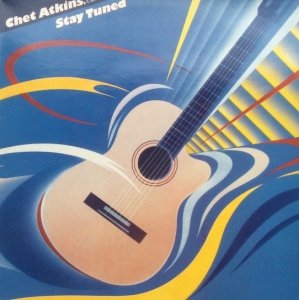 Chet Atkins - Stay Tuned (LP)