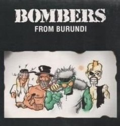 Bombers From Burundi - Bombers From Burundi (LP)