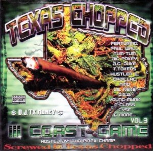 Texas Chopped III Coast Game Vol 3 (CD)