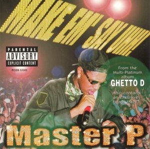 Master P - Make Em' Say Uhh! (Maxi-CD)