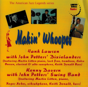 John Petters, Yank Lawson, Kenny Davern - Makin' Whoope (CD)