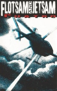 Flotsam And Jetsam - Cuatro (MC)