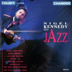 Nigel Kennedy - Plays Jazz (CD)