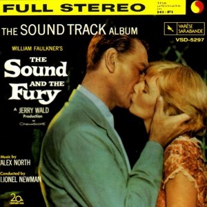 Alex North - The Sound And The Fury (CD)