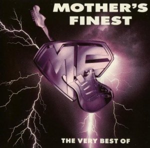 Mother's Finest - The Very Best Of (CD)