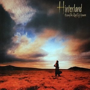 Hinterland - Kissing The Roof Of Heaven (LP)