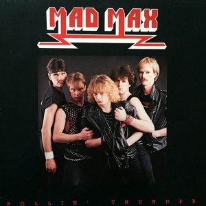 Mad Max - Rollin' Thunder (LP)