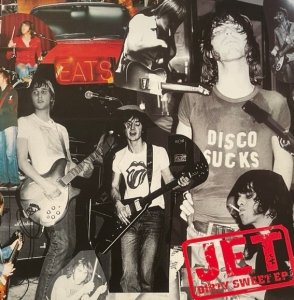 Jet - Dirty Sweet EP (12'')