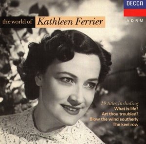 Kathleen Ferrier - The World Of Kathleen Ferrier (CD)