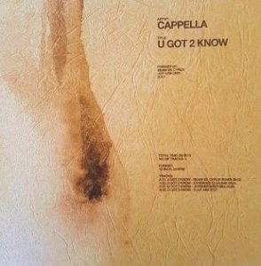 Cappella - U Got 2 Know (12'')