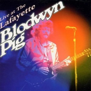 Blodwyn Pig - Live At The Lafayette (CD)