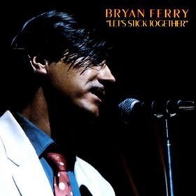 Bryan Ferry - Let's Stick Together (CD)