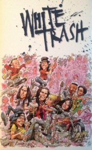 White Trash - White Trash (MC)