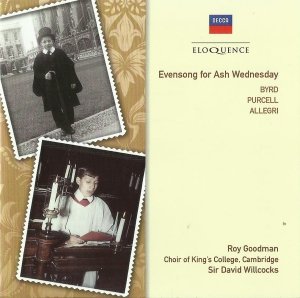 Roy Goodman, The Choir Of King's College, Cambridge, Sir David Willcocks - Evensong For Ash Wednesday (CD)