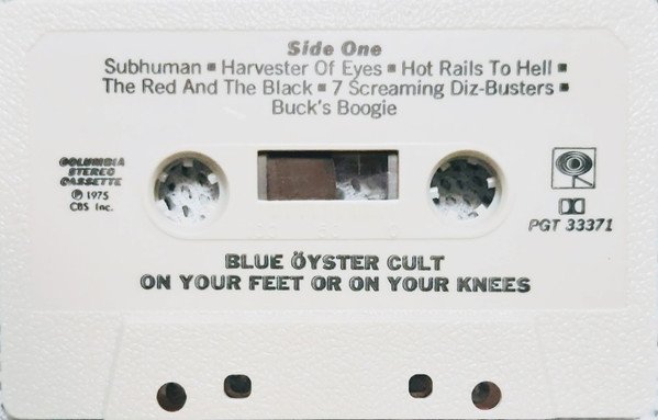 Blue Öyster Cult - On Your Feet Or On Your Knees (MC)
